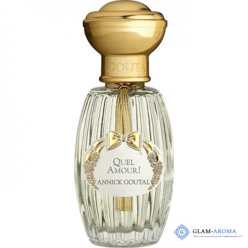 Annick Goutal Quel Amour !